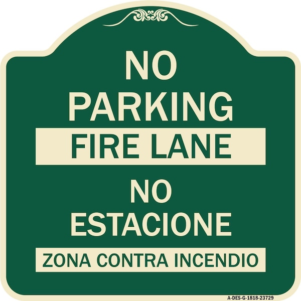 Signmission No Parking Fire Lane No Estacione Zona Contra Incendio Heavy-Gauge Alum, 18" x 18", G-1818-23729 A-DES-G-1818-23729 - main